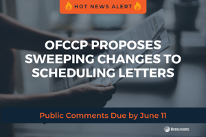 OFCCP Proposes Sweeping Changes to Scheduling Letters