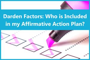 Darden Factors Who is Included in my Affirmative Action Plan