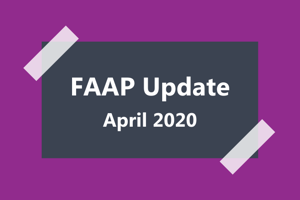 FAAP Update April 2020
