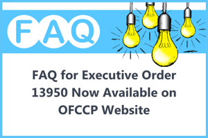 FAQ for Executive Order 13950 Now Available on OFCCP Website