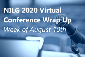 NILG 2020 Virtual Conference Wrap Up August 10